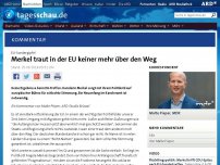 Bild zum Artikel: Kommentar: Merkel traut in der EU keiner mehr über den Weg