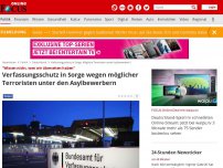 Bild zum Artikel: 'Wissen nicht, wen wir übersehen haben' - Verfassungsschutz in Sorge wegen möglicher Terroristen unter den Asylbewerbern