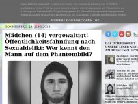 Bild zum Artikel: Mädchen (14) vergewaltigt! Öffentlichkeitsfahndung nach Sexualdelikt: Wer kennt den Mann auf dem Phantombild?