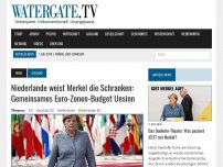 Bild zum Artikel: Niederlande weist Merkel die Schranken: Gemeinsames Euro-Zonen-Budget Unsinn