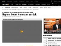 Bild zum Artikel: Bayern holen Hermann zurück