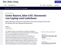 Bild zum Artikel: Gutes Bayern, böse CSU: Harmonie von Laptop und Lederhose