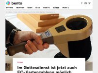 Bild zum Artikel: Im Gottesdienst ist jetzt auch EC-Kartenzahlung möglich