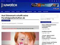 Bild zum Artikel: Aus! Dänemark schafft seine Parallelgesellschaften ab