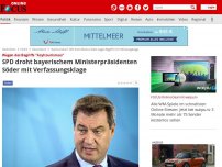 Bild zum Artikel: Wegen des Begriffs 'Asyltourismus' - SPD droht bayerischem Ministerpräsidenten Söder mit Verfassungsklage