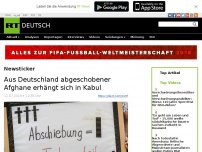 Bild zum Artikel: Aus Deutschland abgeschobener Afghane erhängt sich in Kabul