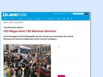 Bild zum Artikel: CSU-Wagen beim CSD München blockiert