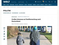 Bild zum Artikel: Großes Interesse an Familiennachzug nach Deutschland