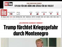 Bild zum Artikel: Trump vs Nato - »Warum sollten US-Soldaten für Montenegro sterben?