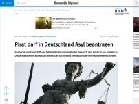 Bild zum Artikel: Pirat darf in Deutschland Asyl beantragen