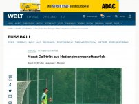 Bild zum Artikel: Mesut Özil tritt aus Nationalmannschaft zurück
