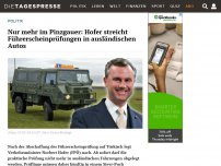 Bild zum Artikel: Nur mehr im Pinzgauer: Hofer streicht Führerscheinprüfungen in ausländischen Autos
