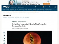 Bild zum Artikel: Deutschland erwartet die längste Mondfinsternis dieses Jahrhunderts