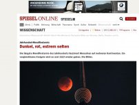 Bild zum Artikel: Jahrhundert-Mondfinsternis: Dunkel, rot, extrem selten