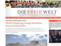 Bild zum Artikel: Merkel-Regierung versagt deutschen Bauern Finanzhilfen