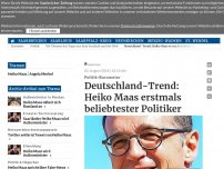 Bild zum Artikel: Deutschland-Trend: Heiko Maas erstmals
beliebtester Politiker