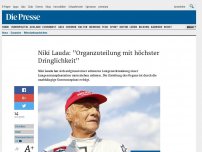 Bild zum Artikel: Niki Lauda: Arzt zeigt sich nach Lungenoperation zuversichtlich