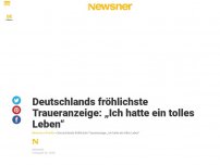 Bild zum Artikel: Deutschlands fröhlichste Traueranzeige: „Ich hatte ein tolles Leben“