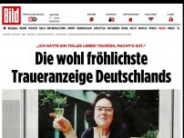 Bild zum Artikel: „Ich hatte ein tolles Leben“ - Die wohl fröhlichste Traueranzeige Deutschlands