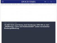 Bild zum Artikel: 19.000 Sinti und Roma sind Duisburgs SPD-OB zu viel – „Müllberge, Lärm und Rattenbefall“ sowie vermuteter Kindergeldbetrug
