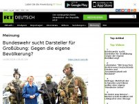 Bild zum Artikel: Bundeswehr sucht Darsteller für Großübung: Gegen die eigene Bevölkerung?