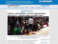 Bild zum Artikel: Italien: „Flüchtlinge“ fordern Klimaanlage und Pay-TV - Polizei muss zu Hilfe eilen