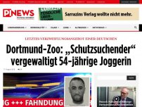 Bild zum Artikel: Letztes Verzweiflungsangebot einer Deutschen Dortmund-Zoo: „Schutzsuchender“ vergewaltigt 54-jährige Joggerin