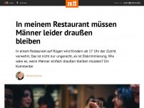 Bild zum Artikel: In meinem Restaurant müssen Männer leider draußen bleiben