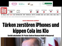 Bild zum Artikel: Nach Erdogan-Aufruf - Türken zerstören iPhones und kippen Cola ins Klo