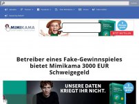 Bild zum Artikel: Betreiber eines Fake-Gewinnspieles bietet Mimikama 3000 EUR Schweigegeld