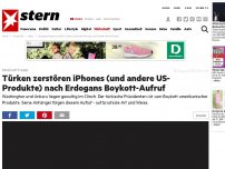 Bild zum Artikel: Streit mit Trump: Türken zerstören iPhones (und andere US-Produkte) nach Erdogans Boykott-Aufruf