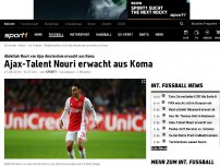 Bild zum Artikel: Ajax-Talent Nouri erwacht aus Koma