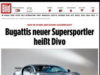 Bild zum Artikel: 1500 PS stark, ausverkauft - Bugattis neuer Supersportler: Divo