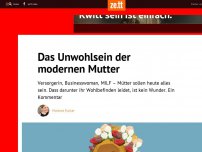 Bild zum Artikel: Das Unwohlsein der modernen Mutter