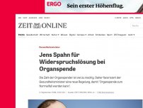 Bild zum Artikel: Jens Spahn: Minister will Widerspruchslösung für Organspende