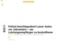 Bild zum Artikel: Polizei beschlagnahmt Luxus-Autos vor Jobcentern – um Leistungsempfänger zu kontrollieren