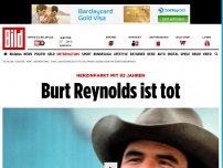 Bild zum Artikel: Herzinfarkt mit 82 Jahren - Burt Reynolds ist tot