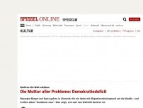 Bild zum Artikel: Rechten die Welt erklären: Die Mutter aller Probleme: Demokratiedefizit