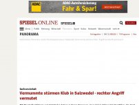 Bild zum Artikel: Sachsen-Anhalt: Vermummte stürmen Klub in Salzwedel - rechter Angriff vermutet