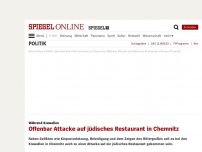 Bild zum Artikel: Während Krawallen: Offenbar Attacke auf jüdisches Restaurant in Chemnitz