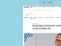 Bild zum Artikel: Nach Chemnitz: Katholiken-Präsident stuft AfD als rechtsradikal ein