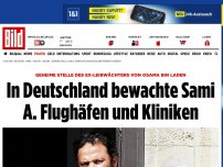 Bild zum Artikel: BIN LADENS Ex-Leibwächter - In Deutschland bewachte Sami A. Flughäfen und Kliniken