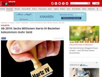 Bild zum Artikel: Sozialhilfe - Ab 2019: Sechs Millionen Hartz-IV-Bezieher bekommen mehr Geld