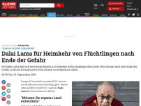 Bild zum Artikel: Dalai Lama für Heimkehr von Flüchtlingen nach Ende der Gefahr
