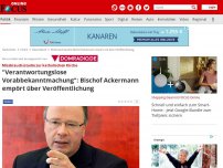 Bild zum Artikel: - 'Verantwortungslose Vorabbekanntmachung' / Bischof Ackermann kritisiert Veröffentlichung der Missbrauchsstudie