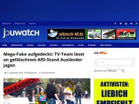 Bild zum Artikel: Mega-Fake aufgedeckt: TV-Team lässt an gefälschtem AfD-Stand Ausländer jagen