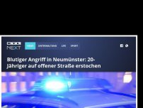 Bild zum Artikel: Blutiger Angriff in Neumünster: 20-Jähriger auf offener Straße erstochen