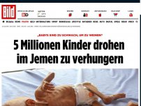 Bild zum Artikel: „Babys zu schwach zum weinen“ - 5 Millionen Kinder drohen im Jemen zu verhungern