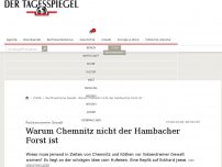 Bild zum Artikel: Warum Chemnitz nicht der Hambacher Forst ist