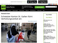 Bild zum Artikel: Schweizer Kanton St. Gallen führt Verhüllungsverbot ein
